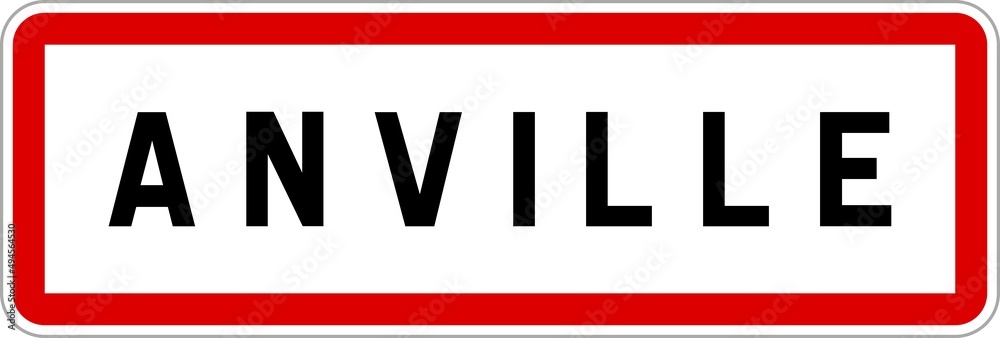 Panneau entrée ville agglomération Anville / Town entrance sign Anville Panneau entrée ville agglomération Anville / Town entrance sign Anville