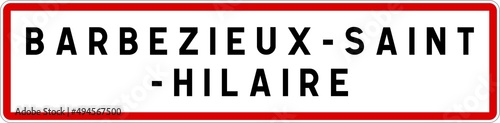 Panneau entrée ville agglomération Barbezieux-Saint-Hilaire / Town entrance sign Barbezieux-Saint-Hilaire