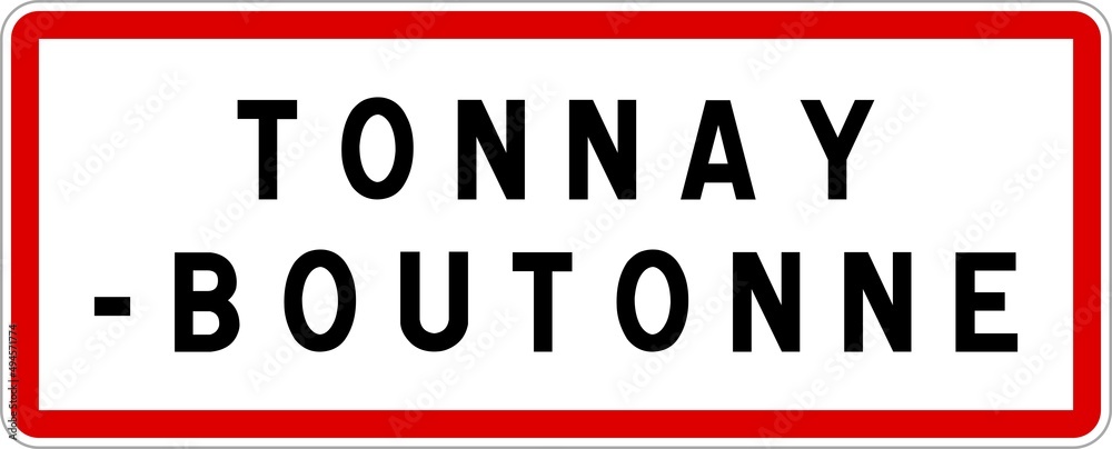 Panneau entrée ville agglomération Tonnay-Boutonne / Town entrance sign Tonnay-Boutonne