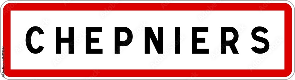 Panneau entrée ville agglomération Chepniers / Town entrance sign Chepniers Panneau entrée ville agglomération Chepniers / Town entrance sign Chepniers