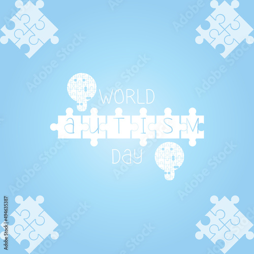 World Autism Awareness Day. April 2nd. Templates for cards, posters with text inscriptions.