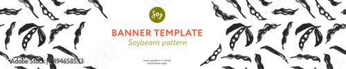 Vector label template with Soybean pattern seamless. Hand-drawn soy bean ornament for packaging for Soy vegetable oil, soy milk, tofu, vegan protein banner. Sport food concept. Soybeans background.