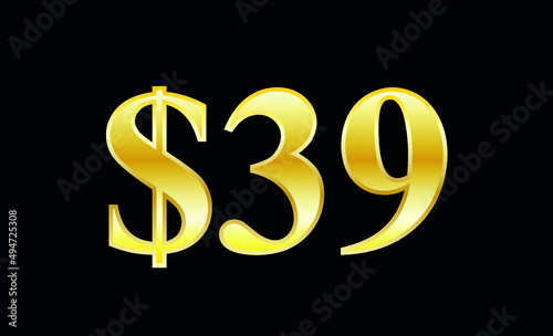 $39 gold dollar. Symbol price and promotional offer. product price tag