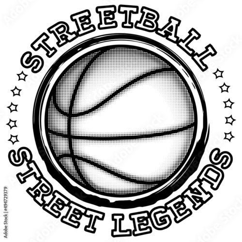 Vector illustration basketball ball on white background and inscription streetball street legends