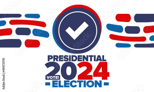 Presidential Election 2024 in United States. Vote day, November 5. US Election campaign. Make your choice! Patriotic american vector illustration. Poster, card, banner and background