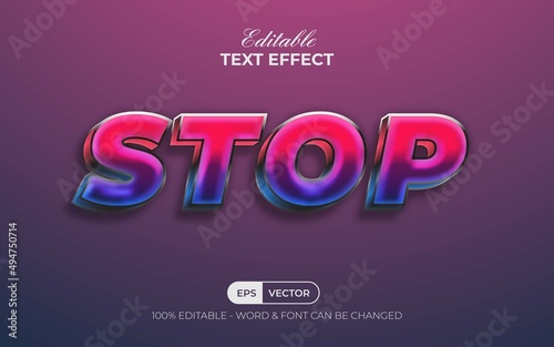 Stop text effect style. Editable text effect.