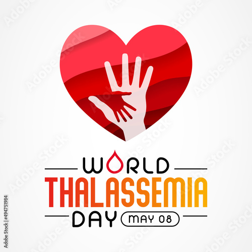 World Thalassemia Day is observed every year on May 8th to commemorate Thalassemia victims and to encourage those who struggle to live with the disease. Vector illustration