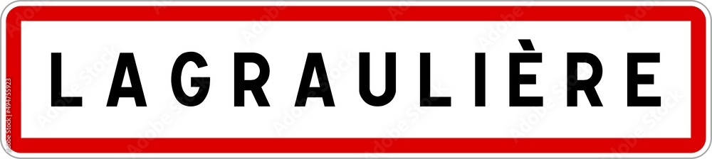 Panneau entrée ville agglomération Lagraulière / Town entrance sign Lagraulière