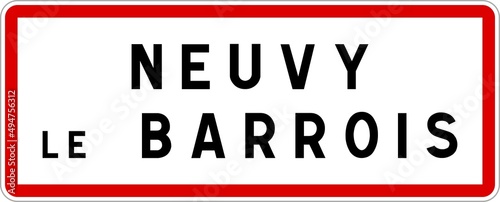 Panneau entrée ville agglomération Neuvy-le-Barrois / Town entrance sign Neuvy-le-Barrois photo