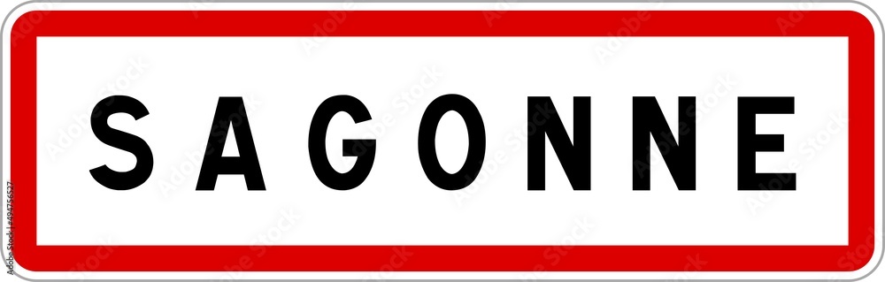 Panneau entrée ville agglomération Sagonne / Town entrance sign Sagonne Panneau entrée ville agglomération Sagonne / Town entrance sign Sagonne