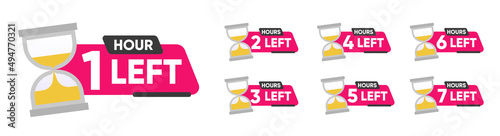  Countdown 1, 2, 3, 4, 5, 6, 7 hours left label or emblem set. Hours left counter icon with hour glass promotion, promo offer. Flat badge with number of count down time. 
