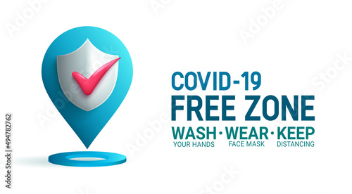 Covid-19 free vector banner design. Covid free zone text with safe location elements and safety instruction signage for public place health and safety signage. Vector illustration.
