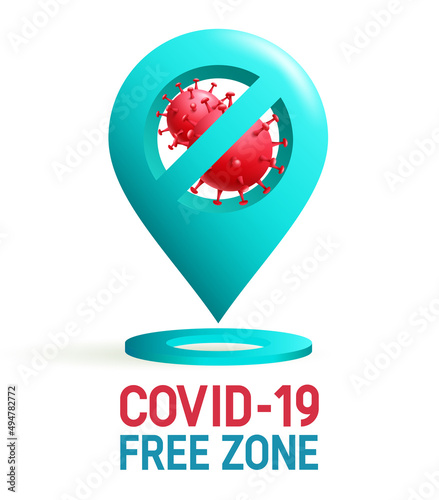 Covid free vector poster design. Covid-19 free zone text with safety location and virus protection icon symbol element for clean and safe public place. Vector illustration.
