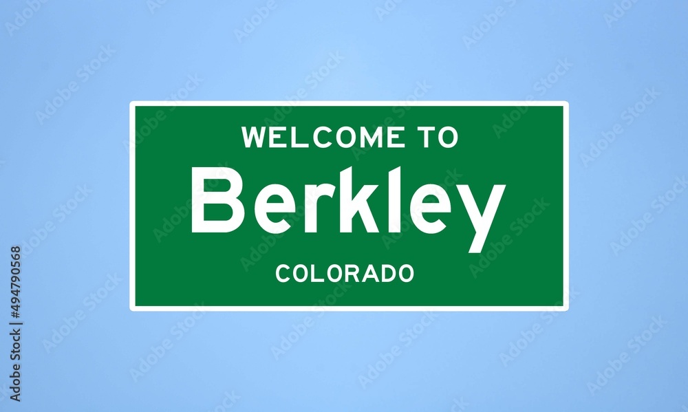 Berkley, Colorado city limit sign. Town sign from the USA. Berkley, Colorado city limit sign. Town sign from the USA.