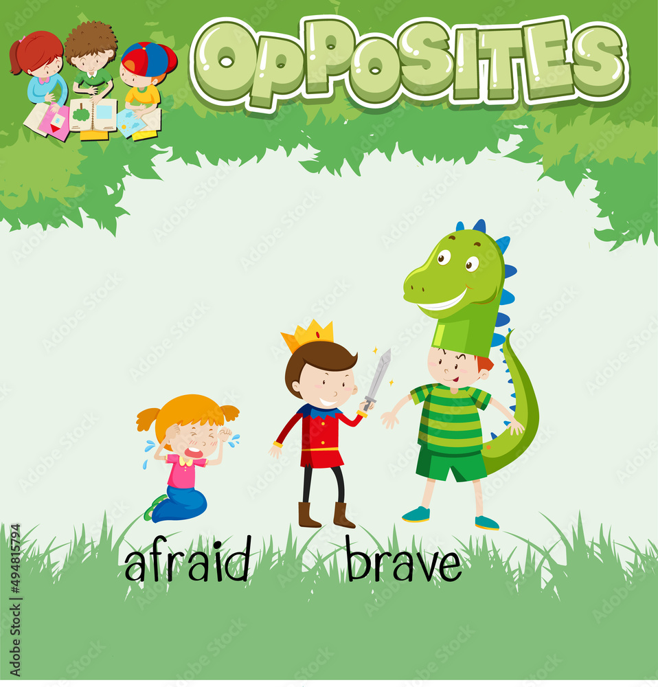 Opposite words for afraid and brave