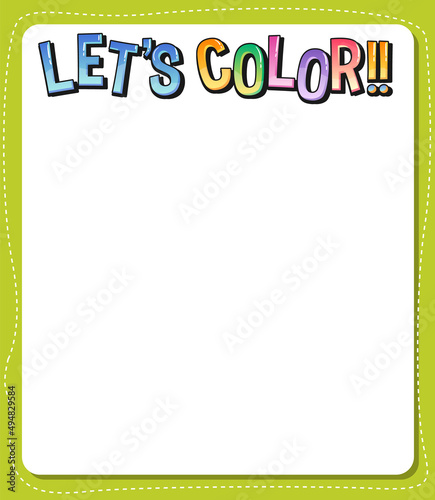 Worksheets template with Lets color text