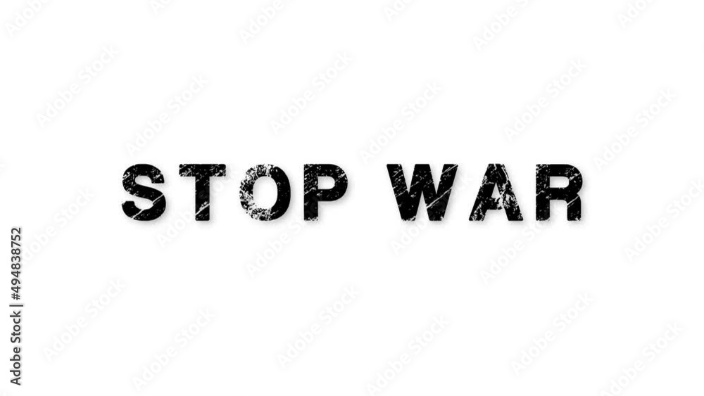 Stop War. Zoom in-out text in white background. Stop War. Zoom in-out text in white background.