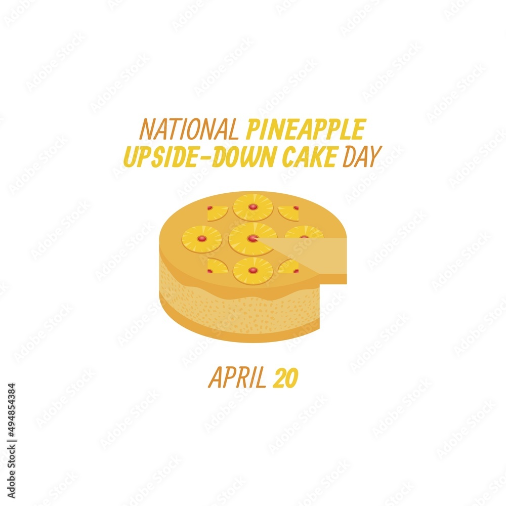 vector graphic of national pineapple upsidedown cake day good for
