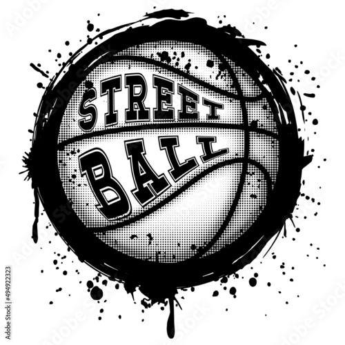 Abstract vector illustration black and white basketball ball on grunge background. Inscription streetball. Design for tattoo or print t-shirt.