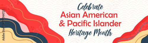 Asian American, Pacific Islanders Heritage month - celebration in USA. Vector banner with abstract shapes and lines in traditional Asian colors. Greeting card, banner photo