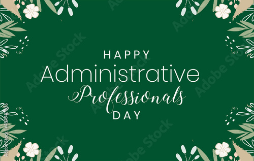 Administrative Professionals Day, Secretaries Day or Admin Day. Holiday concept. Template for background, banner, card, poster, t-shirt with text inscription