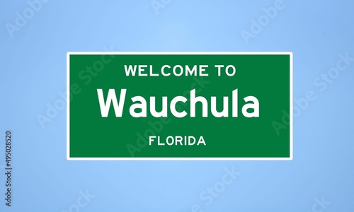 Wauchula, Florida city limit sign. Town sign from the USA. photo