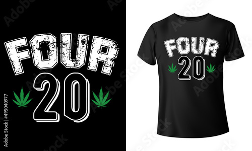 Four20 Marijuana T-Shirt Design