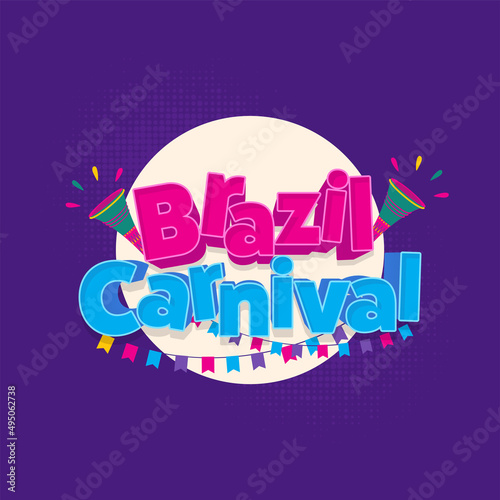 3D Brazil Carnival Font With Vuvuzela, Bunting Flags Decorated On White And Purple Halftone Effect Background.
