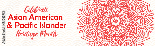 Asian American and Pacific Islander Heritage Month. Vector horizontal banner for social media with mandala. AAPI history annual celebration in USA.