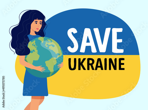Beautiful girl symbol of Ukraine holds the Globe in her hands. War in Ukraine with the aggressor. Isolated character on white background Vector illustration. Vector illustration