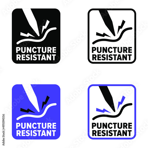 "Puncture Resistant" vector information sign