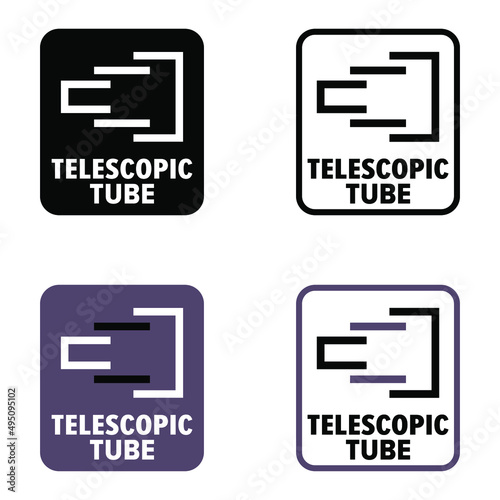 "Telescopic Tube" vector information sign