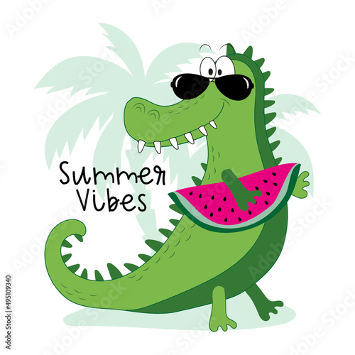 Summer Vibes - funny alligator with watermelon slice. Good for baby clothes, poster, card, label, and other gift design.