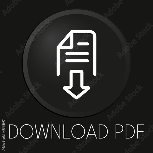 Download pdf minimal vector line icon on 3D button isolated on black background. Premium Vector.