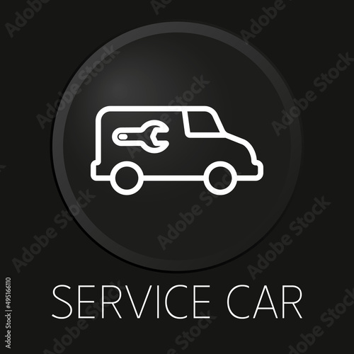 Service car minimal vector line icon on 3D button isolated on black background. Premium Vector.