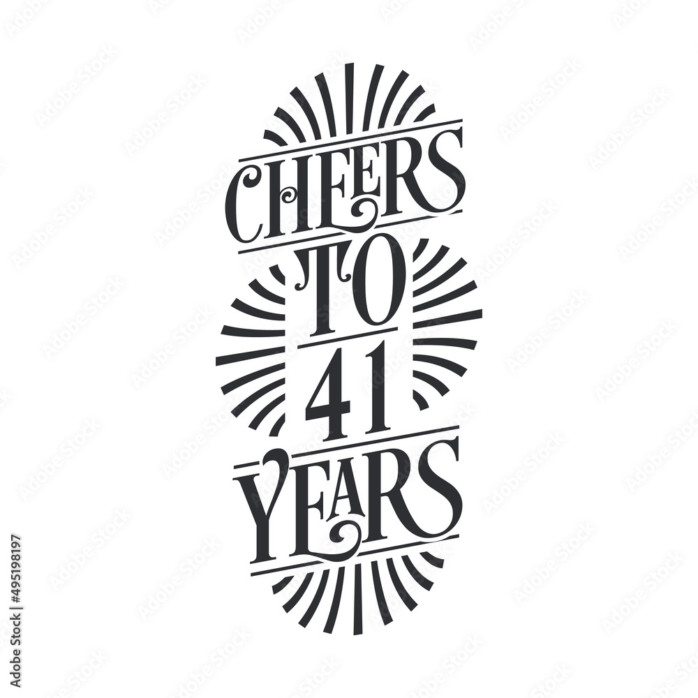 Obraz premium 41 years vintage birthday celebration, Cheers to 41 years