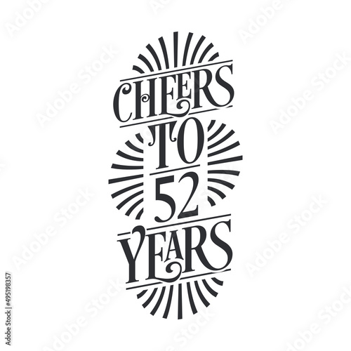 52 years vintage birthday celebration, Cheers to 52 years