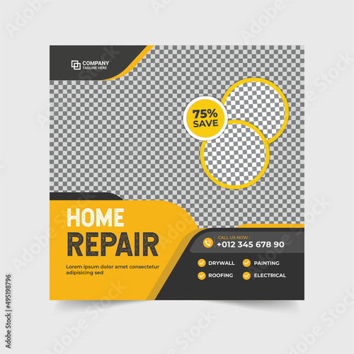 Home repair and construction service social media post. Handyman service banner. Modern homemaking and home improvement banner template. Housing improvement and construction service flyer.