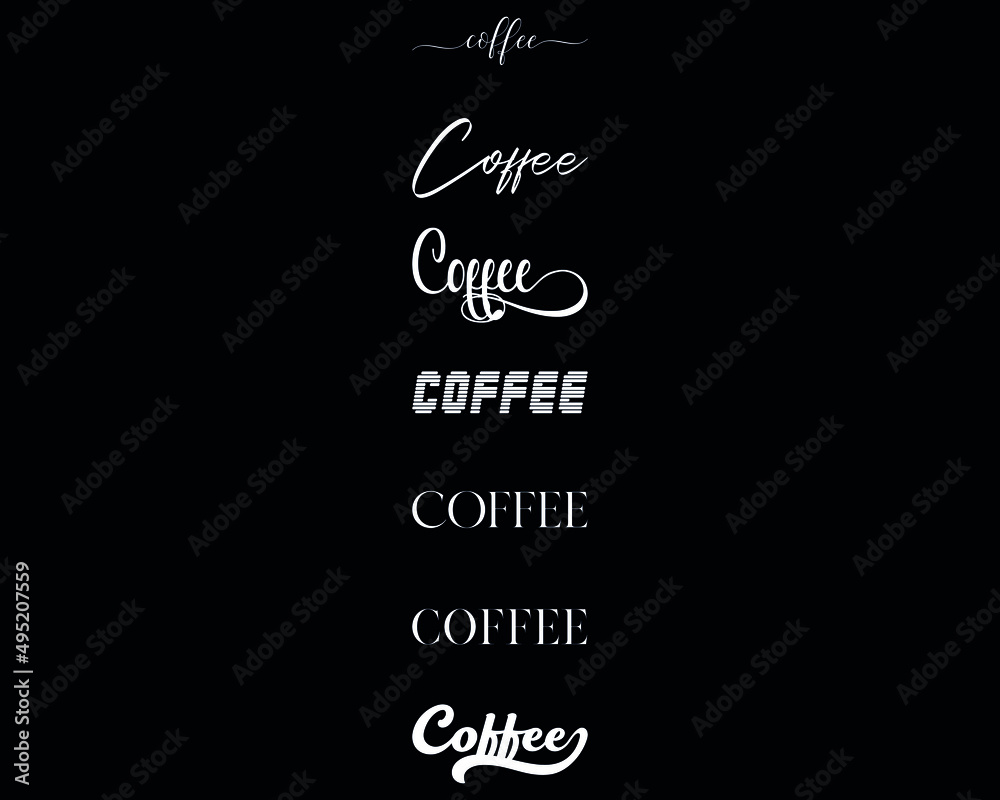 coffee in the 7 different creative lettering style