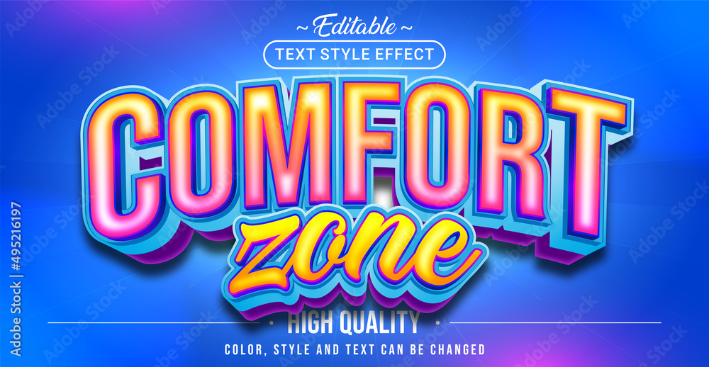 Editable text style effect - Comfort Zone text style theme.