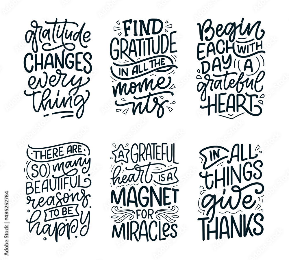 Fototapeta premium Set with hand drawn lettering quotes about Gratitude. Cool phrases for print and poster design. Inspirational slogans. Vector