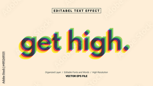 Editable Get High Font Design. Alphabet Typography Template Text Effect. Lettering Vector Illustration for Product Brand and Business Logo. photo