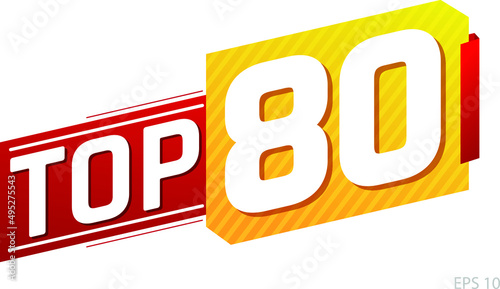 Top 80 word on red and yellow ribbon. Vector illustration.
