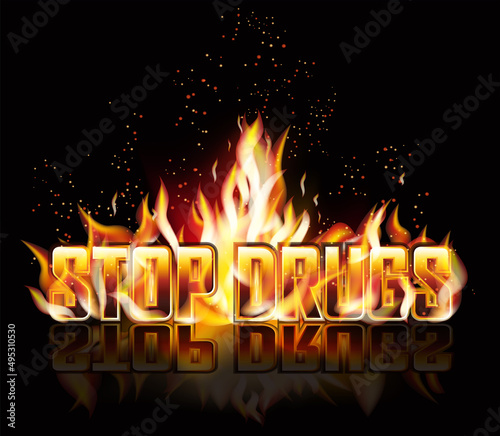 Stop drugs fire banner, vector illustration