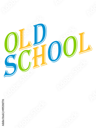 Bunt Old School 