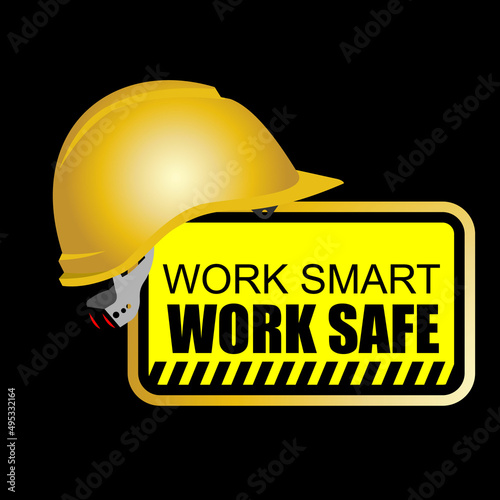 helm, work smart, work safe, quotes vector