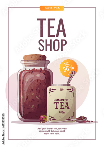 Flyer design with can and Jars of loose tea. Tea shop, cafe-bar, tea lover, tea party, kitchen concept. Vector illustration for poster, banner, flyer, menu, advertising. 