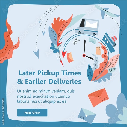 Later pickup times and earlier deliveries website