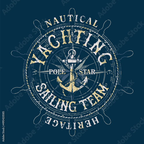 Nautical sailing team anchor and wind rose background vintage print for boy t shirt grunge effect in separate layers