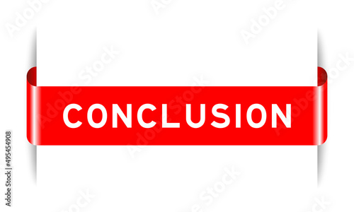 Red color inserted label banner with word conclusion on white background